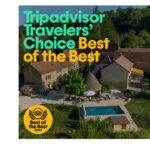 Aux Bories de Marquay is once again awarded a Travelers’ choice Best of the Best 2022 – We remain in the TOP 10 of the best guest houses in France