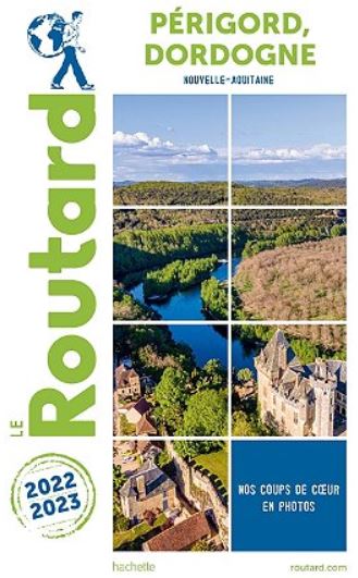 Guide du routard Dordogne
