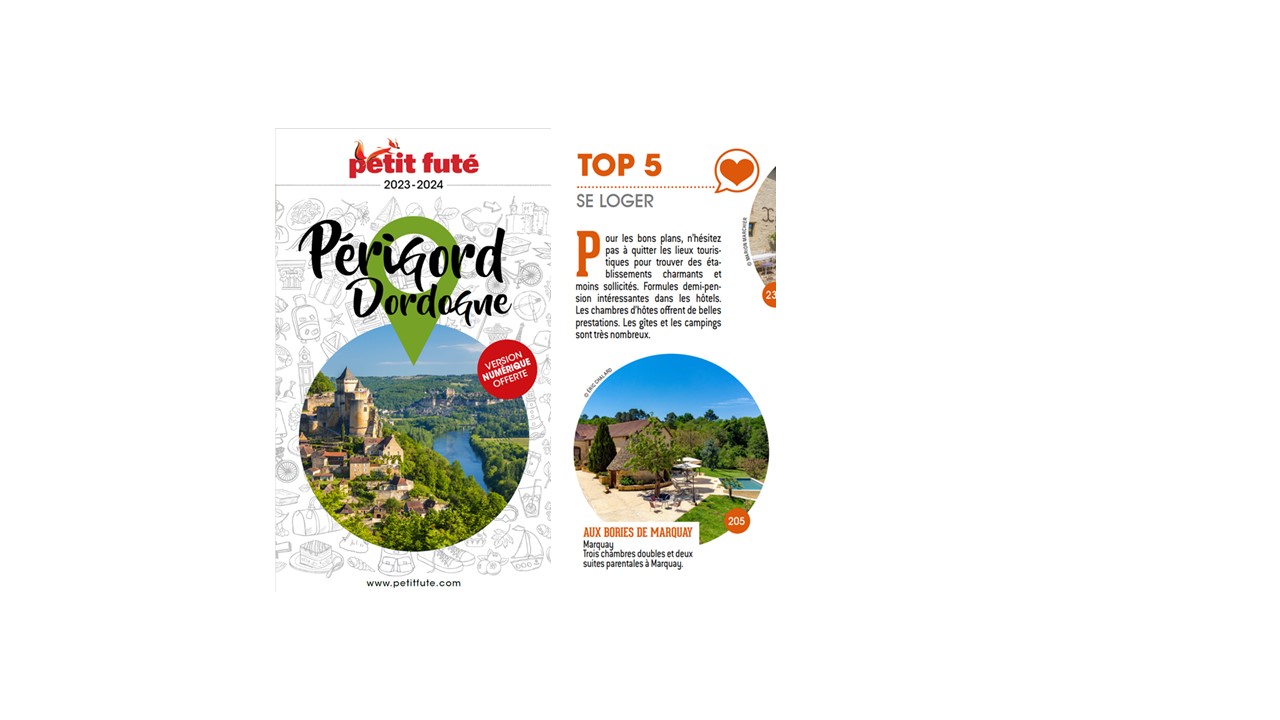 You are currently viewing Aux Bories de Marquay in the Top 5 “Our Favorites” of the Petit Futé guide Périgord Dordogne 2023-2024