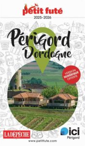 Guide-Perigord-Dordogne-2025-Petit-Fute